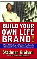 Build Your Own Life Brand!