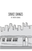 Service Changes