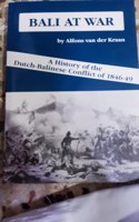 History of the Dutch-Balinese Conflict of 1846-49