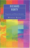 Richard Rorty: Pragmatism and Political Liberalism