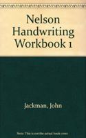 Nelson Handwriting Workbook 1