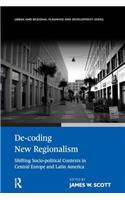 De-Coding New Regionalism