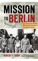 Mission to Berlin