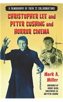 Christopher Lee and Peter Cushing and Horror Cinema