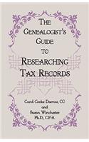 Genealogist's Guide to Researching Tax Records