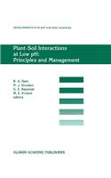 Plant-Soil Interactions at Low Ph: Principles and Management