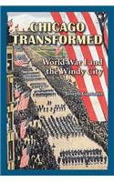Chicago Transformed
