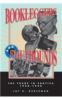 Bookleggers and Smuthounds: The Trade in Erotica, 1920-1940(English)