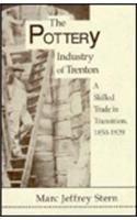 The Pottery Industry of Trenton