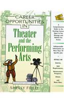 Career Opportunities in Theater and the Performing Arts