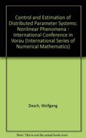 Control and Estimation of Distributed Parameter Systems: Nonlinear Phenomena : International Conference in Vorau