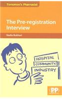 The Pre-registration Interview