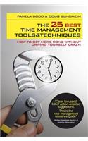 The 25 Best Time Management Tools and Techniques