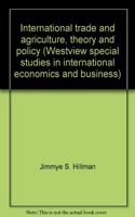 International Trade And Agriculture: Theory And Policy