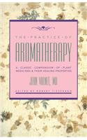 Practice of Aromatherapy