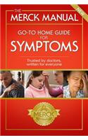 The Merck Manual Go-To Home Guide for Symptoms