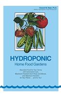 Hydroponic Home Food Gardens