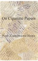 On Cigarette Papers