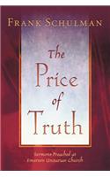 The Price of Truth