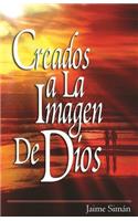 Creados a la Imagen de Dios