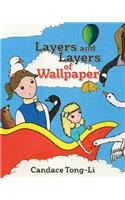 Layers and Layers of Wallpaper