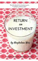 Return on Investment