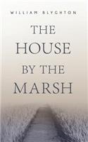 The House by the Marsh