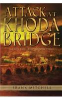 Attack at Khoda Bridge