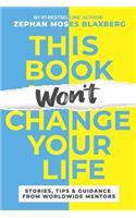 This Book Won't Change Your Life