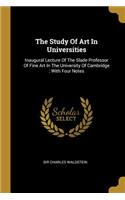 The Study Of Art In Universities