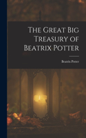Great Big Treasury of Beatrix Potter