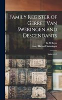 Family Register of Gerret Van Sweringen and Descendants