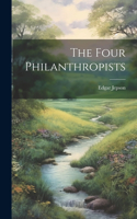 Four Philanthropists