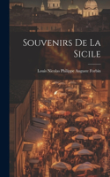 Souvenirs De La Sicile