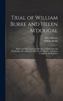 Trial of William Burke and Helen M'dougal