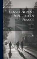 L'enseignement Supérieur En France