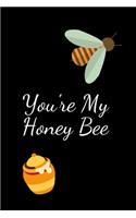 You're My Honey Bee