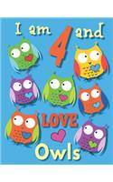 I am 4 and LOVE Owls: Owls With Hearts Sketchbook for a Four Year Old Children With Blank Framed Sketch Pages for Doodling Drawing: Great for Fine Motor Skills Developmen