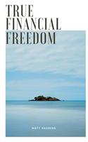 True Financial Freedom