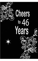 Cheers to 46 years