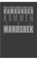 Echte Hamburger kommen aus Wandssbek