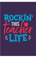 Rockin' This Teacher Life