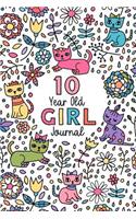 10 Year Old Girl Journal: Flowers and Cats Happy Birthday Notebook - Wide Ruled and Blank Framed Sketchbook Pages, Cute Small Diary for Ten Year Old Children for Sketching an