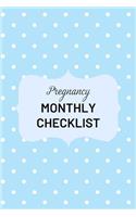 Pregnancy Monthly Checklist: Baby and Pregnancy To Do List, Before Baby Arrives, Expecting Baby, Week by Week, Pregnancy Organizer, First Time Moms, Daily Planner; Blue and Whit