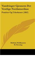 Vandringer Gjennem Det Vestlige Nordamerikas
