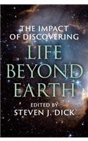 Impact of Discovering Life Beyond Earth