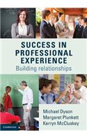 Success in Professional Experience