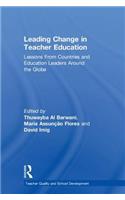 Leading Change in Teacher Education