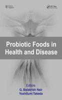 Probiotic Foods in Health and Disease