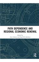 Path Dependence and Regional Economic Renewal